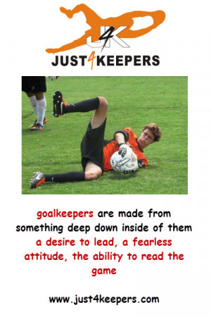Goalkeeper Soccer Quotes Inspirational. QuotesGram