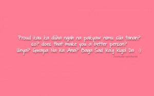 bisaya #bagag nawong #bisaya quotes #quotes #jenjustposts