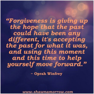 Forgiveness Oprah Winfrey Quotes. QuotesGram