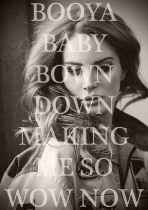 National Anthem Lana Del Rey Quotes. QuotesGram