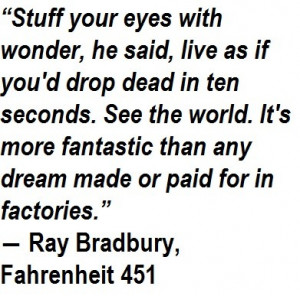 Ray Bradbury Fahrenheit 451 Quotes. QuotesGram