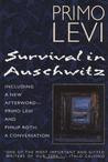 the life of primo levi during the holocaust in the book survival in auschwitz by primo levi General summary primo levi, of the holocaust at auschwitz for the rest of his life levi wrote language were key to primo levi’s survival. the life of primo levi during the holocaust in the book survival in auschwitz by primo levi General summary primo levi, of the holocaust at auschwitz for the rest of his life levi wrote language were key to primo levi’s survival.