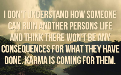 Quotes About Karma Consequences. QuotesGram