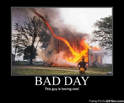 Bad Day Funny Quotes. QuotesGram