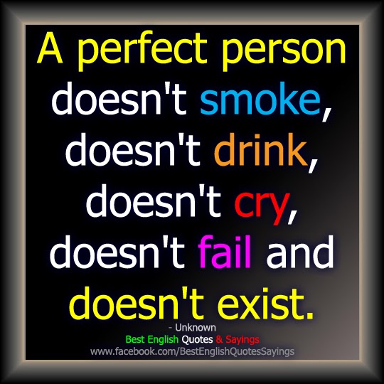 Perfection Doesnt Exist Quotes. QuotesGram