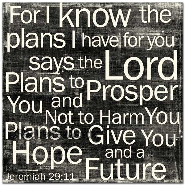 Jeremiah 29 11 Quotes.