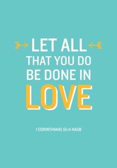 Bible Quotes About Loving Others Bible Quotes About Giving To Others. Quotesgram