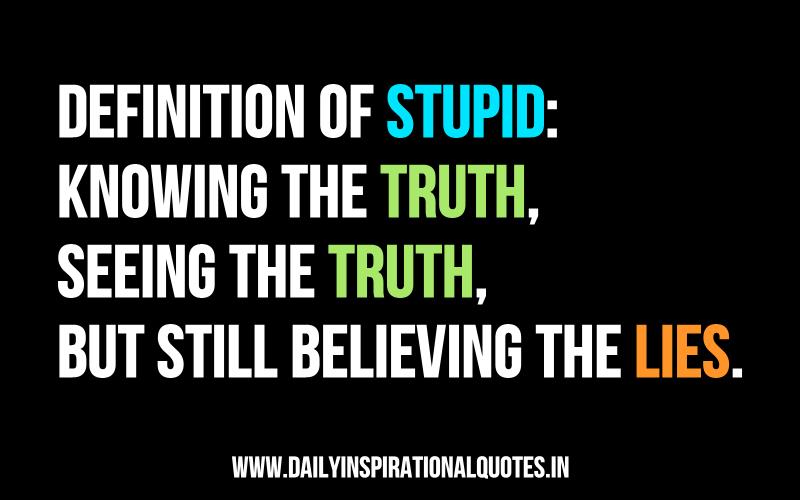 Inspirational Quotes About Lying. QuotesGram