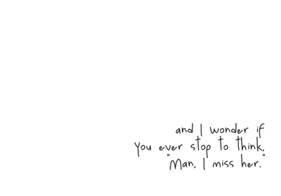 Does me why he miss Does He