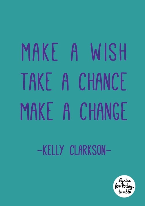 Kelly Clarkson Lyric Quotes Quotesgram