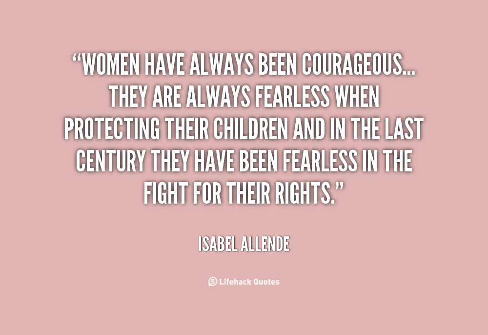 Fearless Quotes About Women. QuotesGram