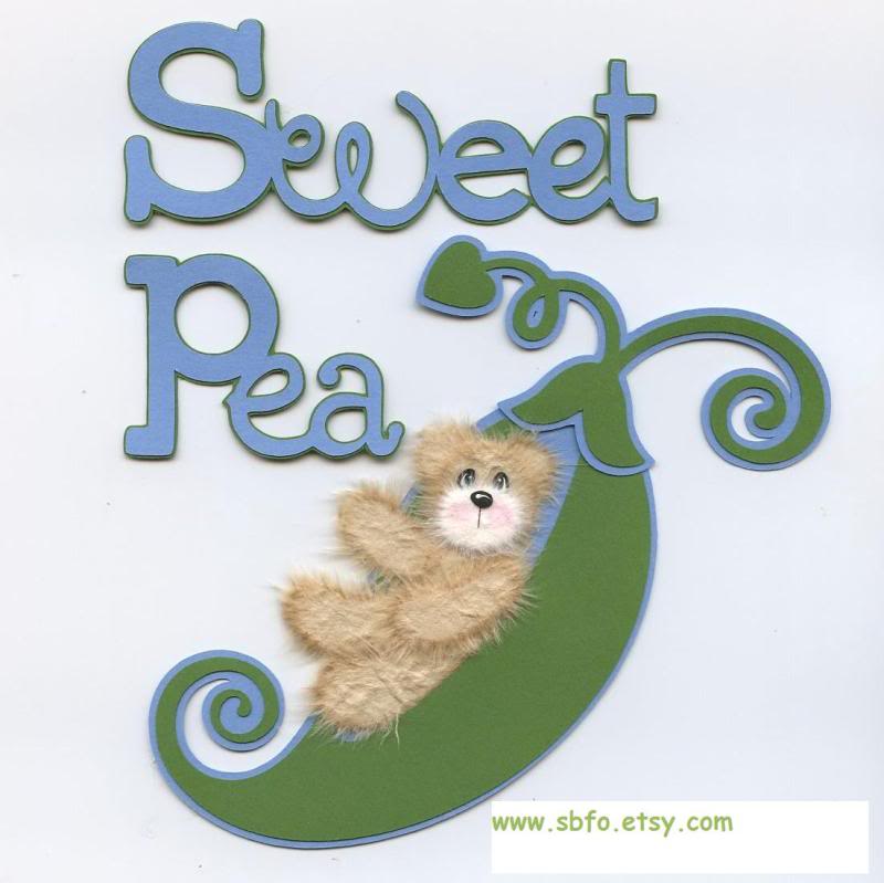 Baby Sweet Pea Quotes. QuotesGram