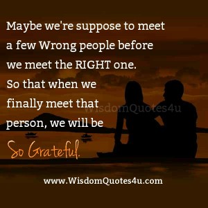 Quotes About Meeting The Right Person Quotesgram
