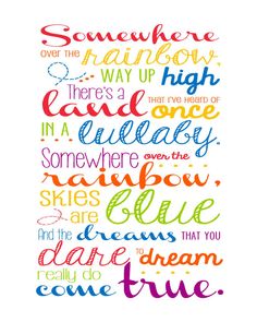 Somewhere Over The Rainbow Quotes Somewhere Over The Rainbow Quotes. Quotesgram