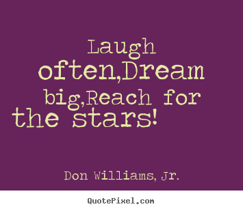 Reach For The Stars Quotes. Quotesgram