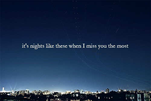Nights Like This Quotes Miss Our Chats Quotes. Quotesgram