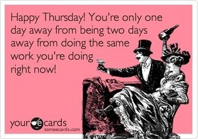 Funny Thursday Quotes For Work Quotesgram