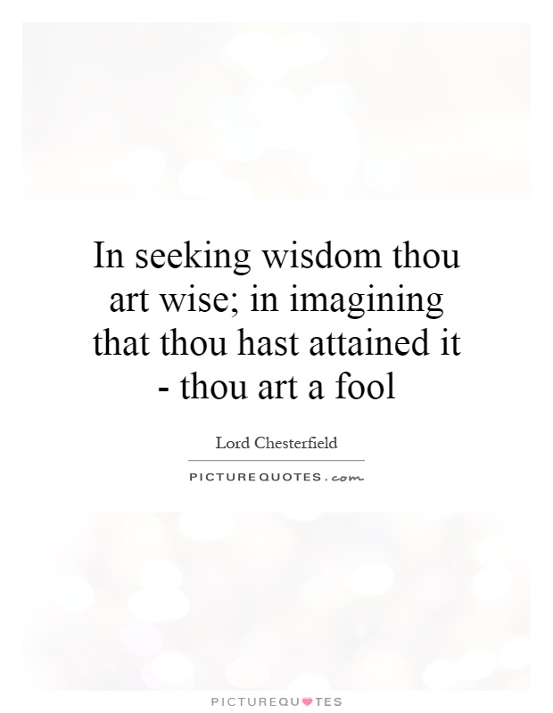 Quotes About Seeking Wisdom. QuotesGram