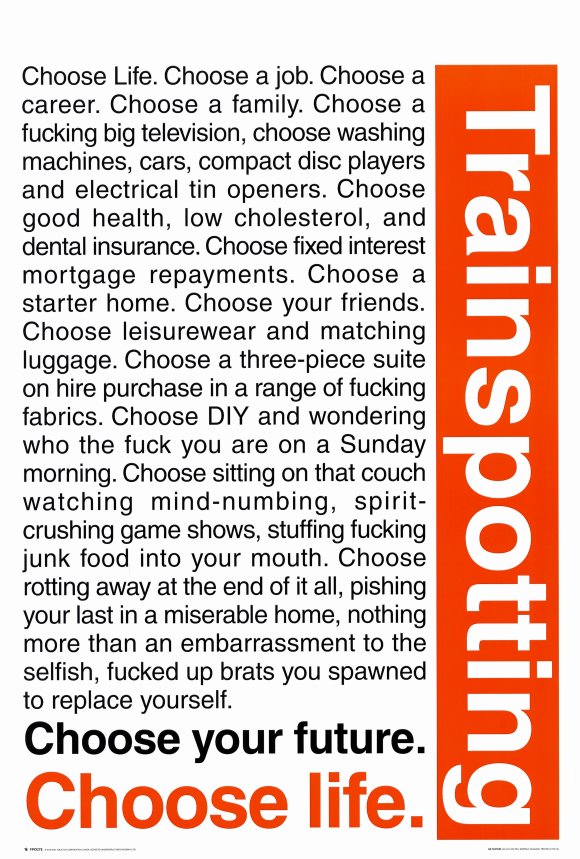Trainspotting Choose Life Quote Trainspotting Movie Quotes. Quotesgram