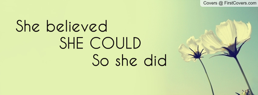 She Thought She Could Quotes. QuotesGram