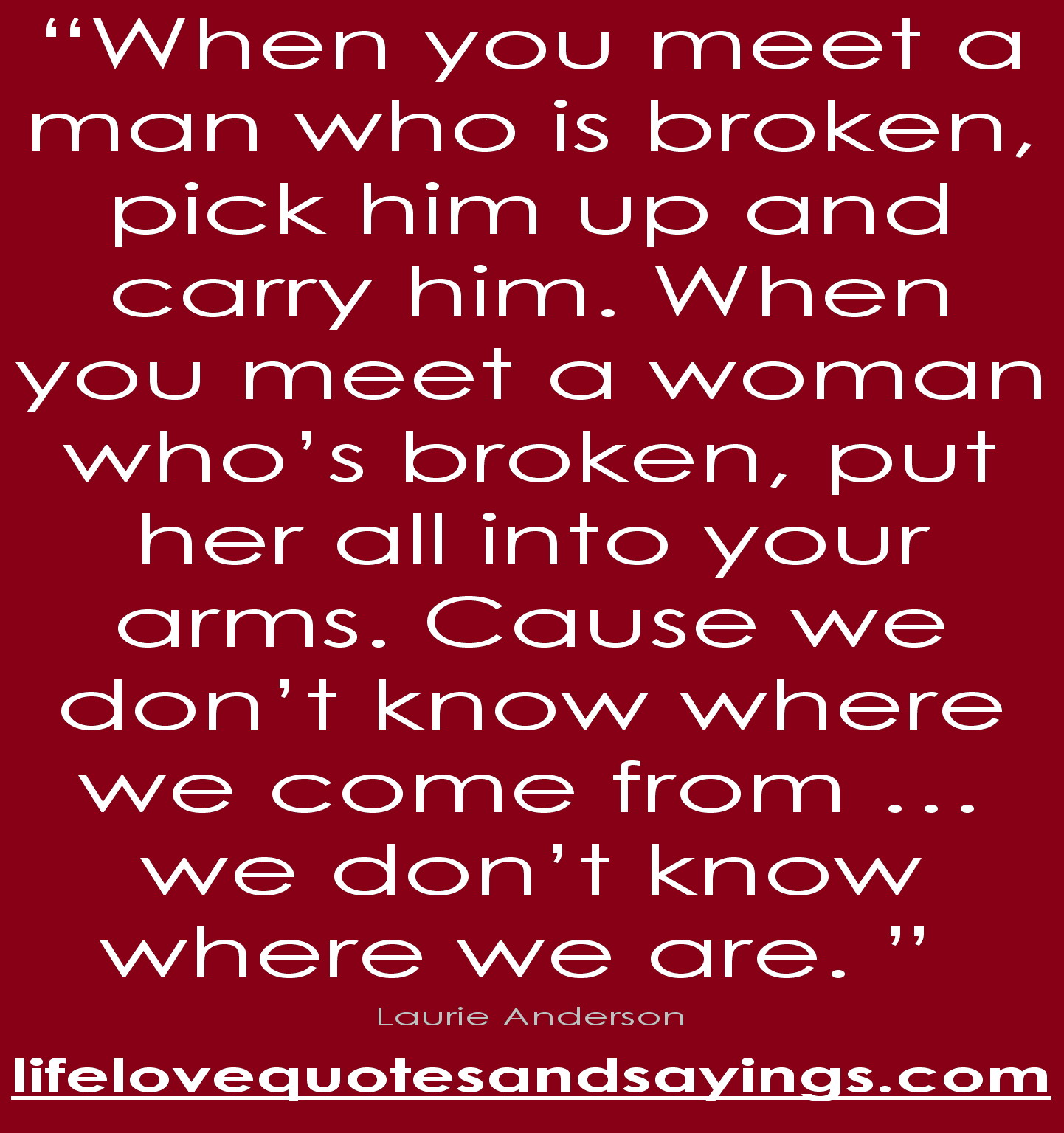 Broken Man Quotes QuotesGram