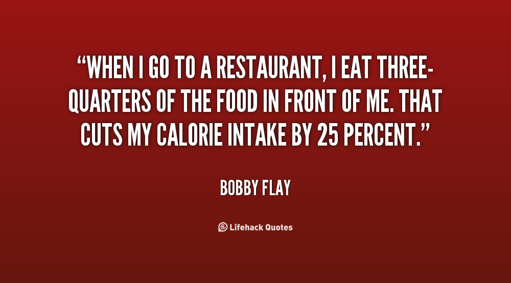 Restaurant Food Quotes. QuotesGram