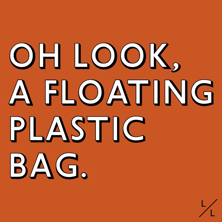 Quotes About Plastic Bags. QuotesGram