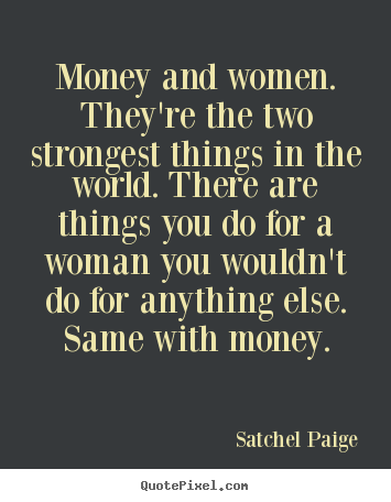 Women And Money Quotes Money Naking Women Quotes. Quotesgram