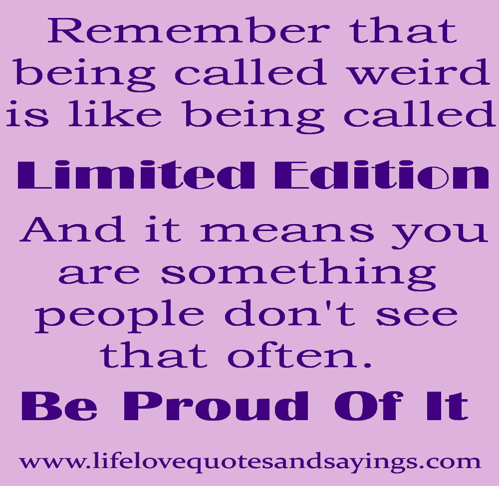Weird Girl Quotes QuotesGram