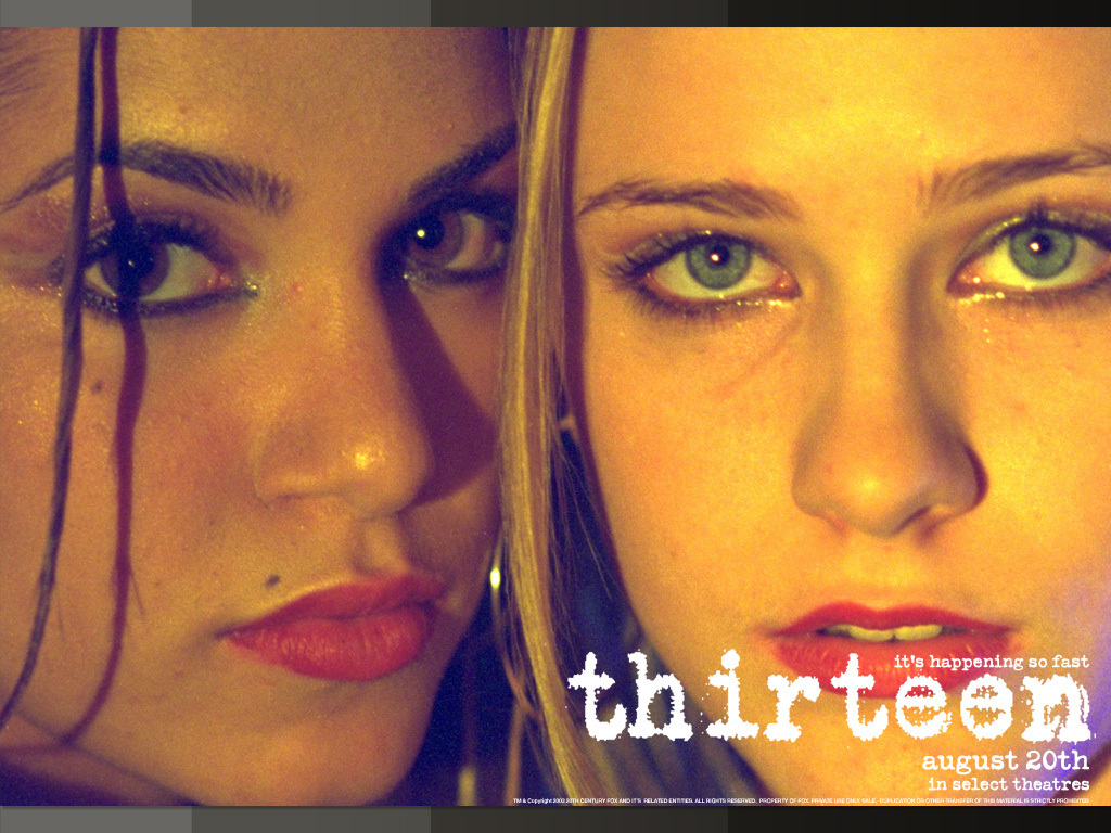 Thirteen Movie Quotes. QuotesGram