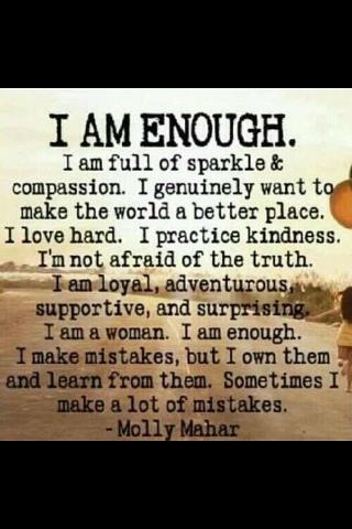 I Am Good Enough Quotes. Quotesgram