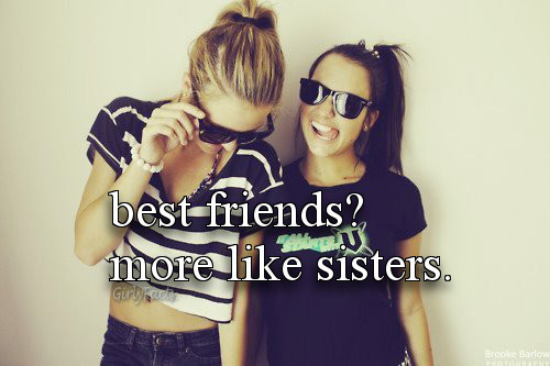 More Like Sisters Quotes Best Friends. QuotesGram