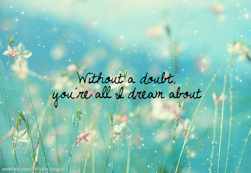 Cute Quotes About Dreams. QuotesGram