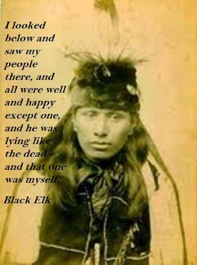 Black Elk Speaks Quotes Black Elk Speaks Quotes. Quotesgram