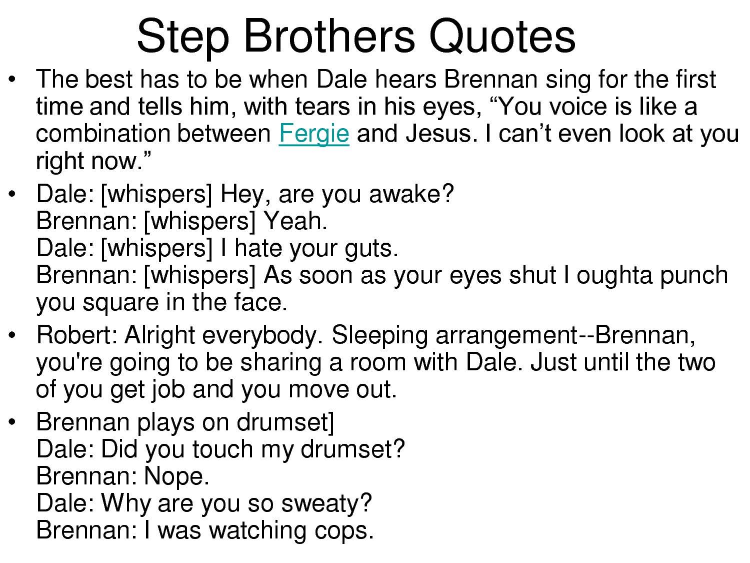 Funny Step Brother Quotes.