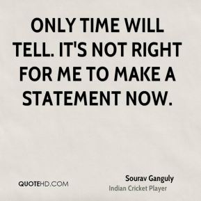 Time Will Tell Quotes. QuotesGram
