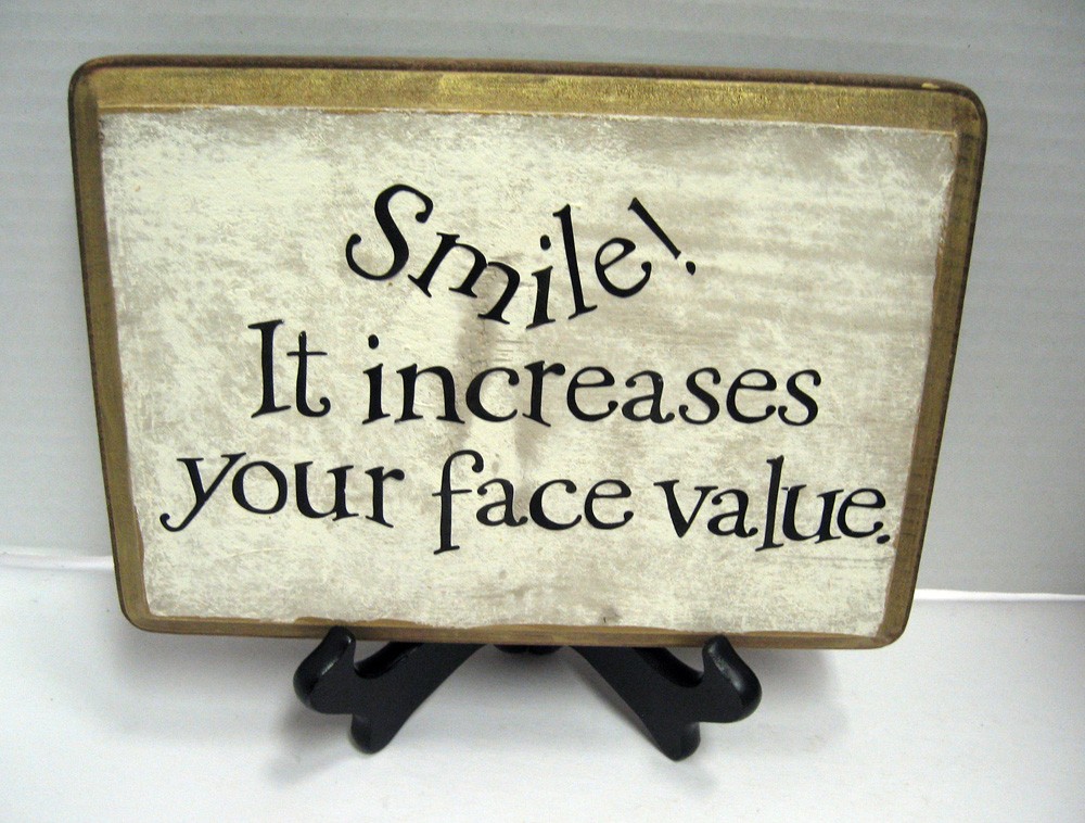 smile it enhances your face value