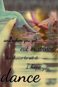 I Hope You Dance Quotes Quotesgram
