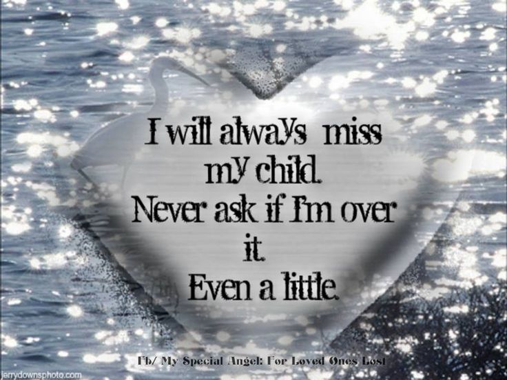 Missing My Baby Quotes Missing My Baby Boy Quotes. Quotesgram