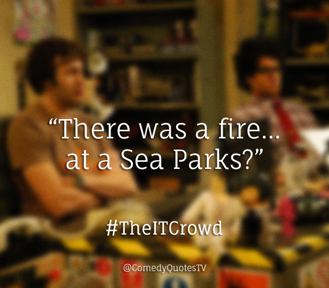 The IT Crowd Quotes. QuotesGram