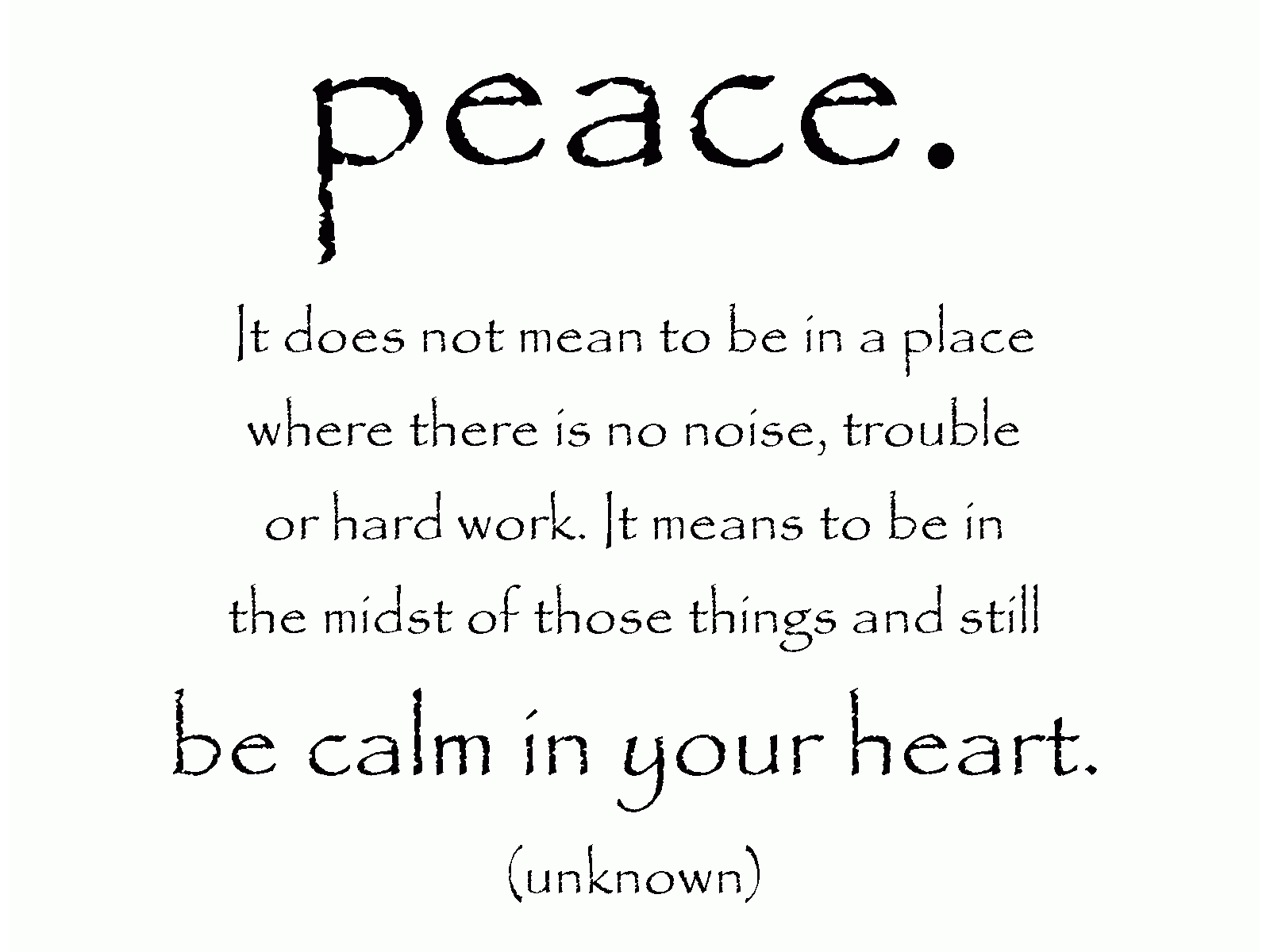 Peace In Your Heart Quotes QuotesGram