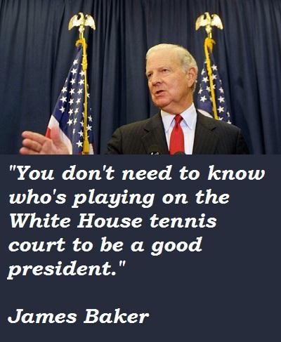 James Baker Quotes. QuotesGram