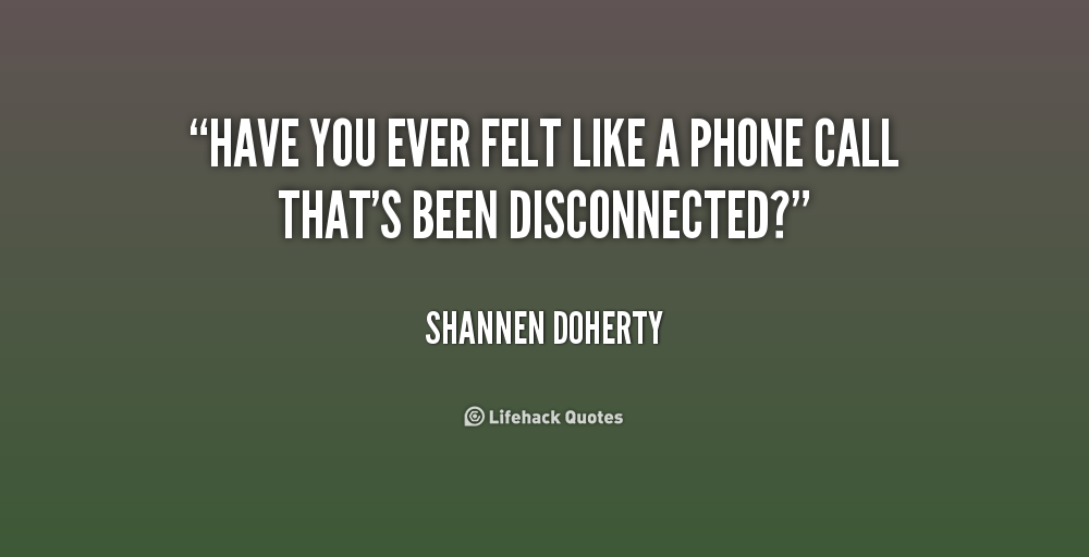 Feeling Disconnected Quotes. QuotesGram