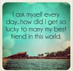 My Wife Is My Best Friend Quotes. QuotesGram