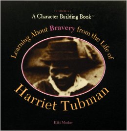 Harriet Tubman Courage