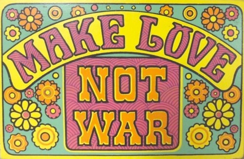 Make Love Not War Quotes Quotesgram