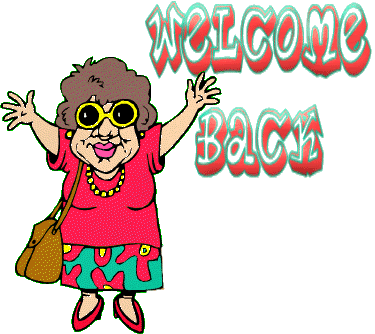 Welcome Back Funny Quotes Quotesgram