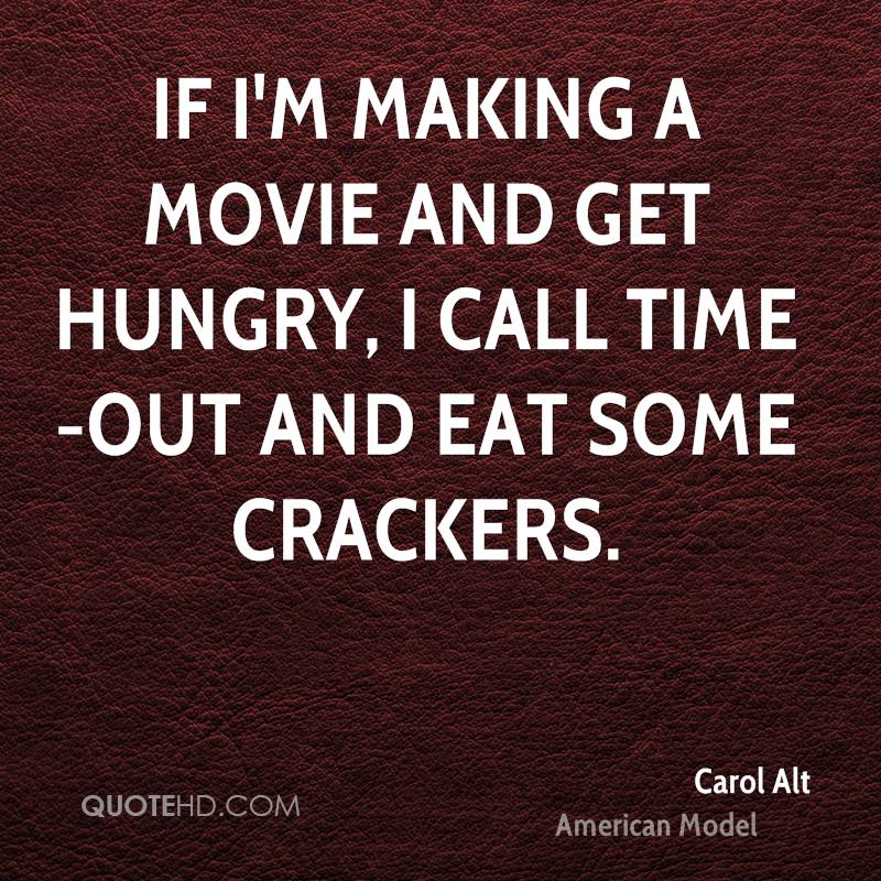 Carol Alt Movie Making Quote
