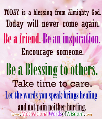 quotes blessing inspirational others today blessings words someone when dies quotesgram wisdom