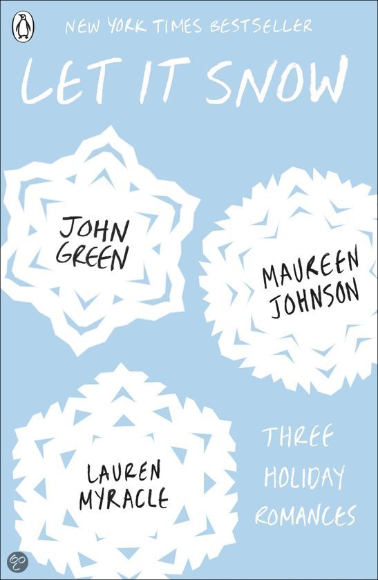 Let It Snow John Green Quotes. QuotesGram Let It Snow John Green Quotes. QuotesGram